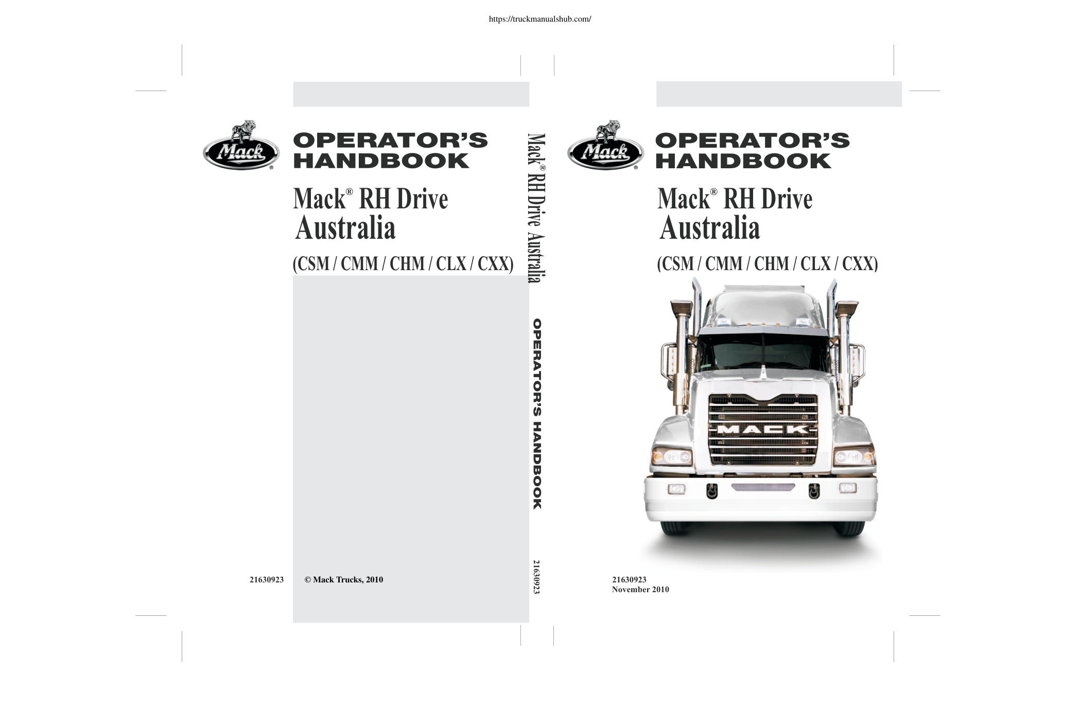 Première page de Mack RH Drive AU (CSM CMM CHM CLX CXX) Series Operator’s Handbook 2010.pdf