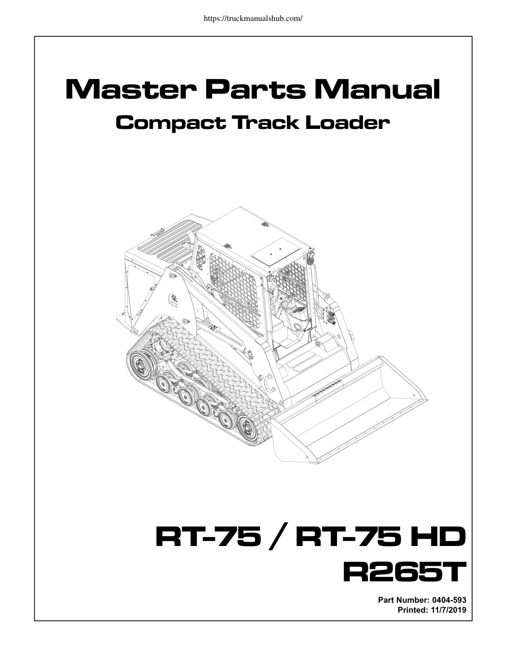Première page de ASV RT 75 RT 75HD R265T Compact Track Loader Master Parts Manual