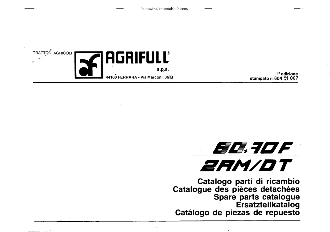 Première page de Agrifull 2RM DT Spare Parts Catalogue
