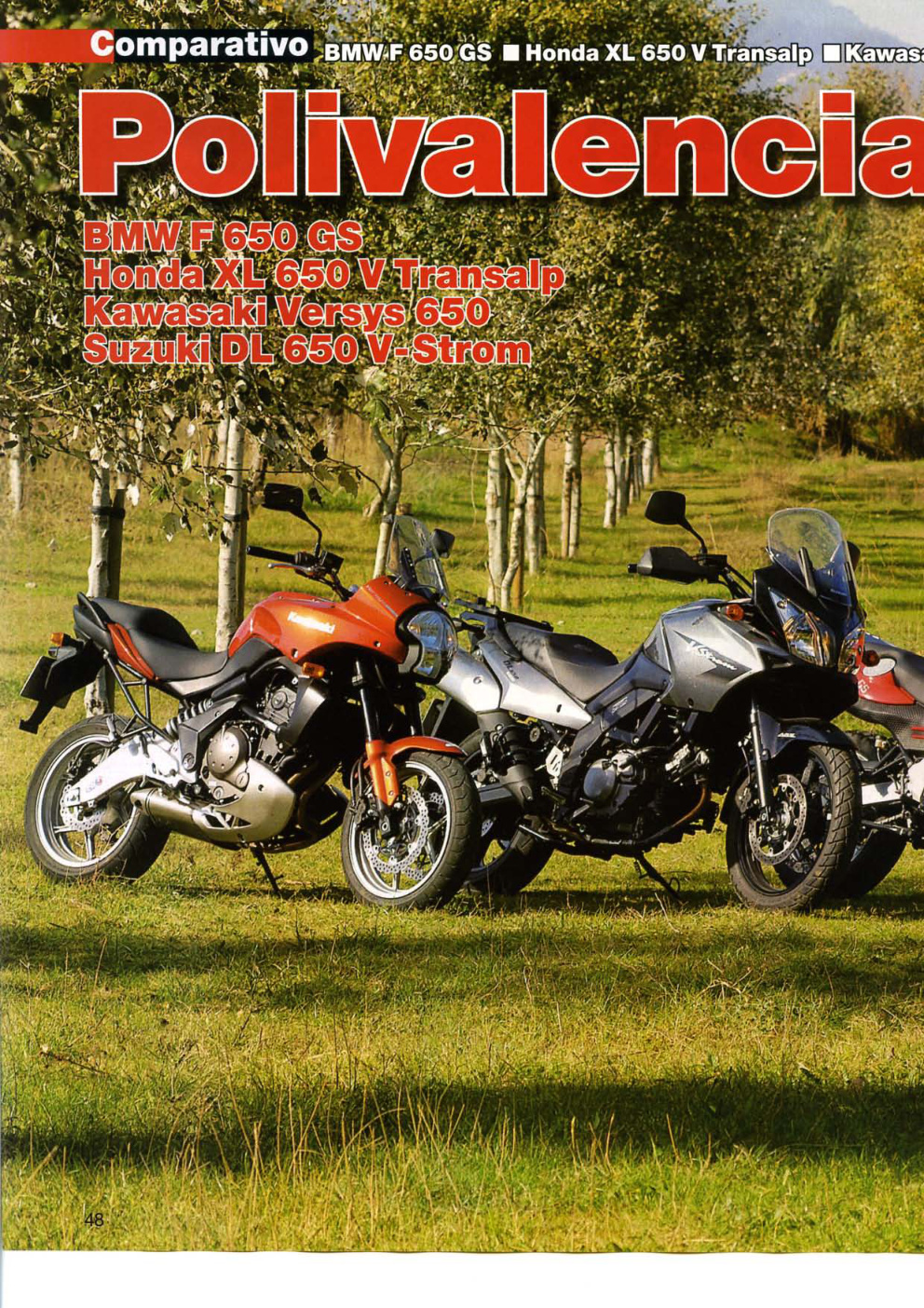 Première page de Bmw F 650 Gs Vs Honda Transalp Xl 650 Vs Kawasaki Versys 650 Vs Suzuki Vstrom Dl 650 V Contacto Solo Moto 30 2007 Por Skaly