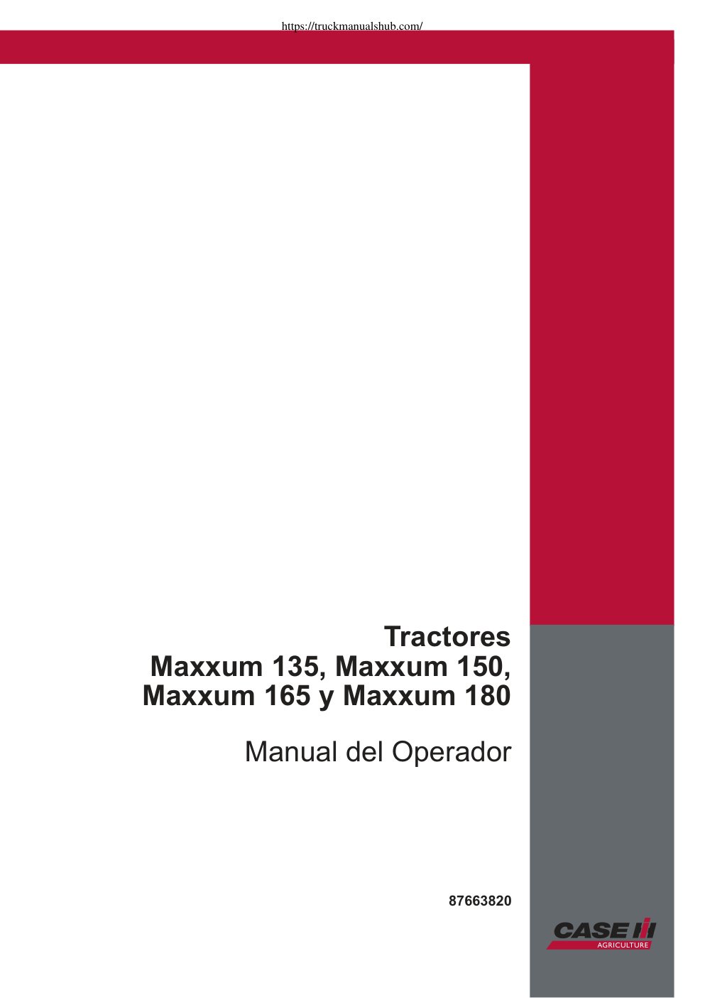 Première page de Case 135 150 165 180 Maxxum Operators Manual