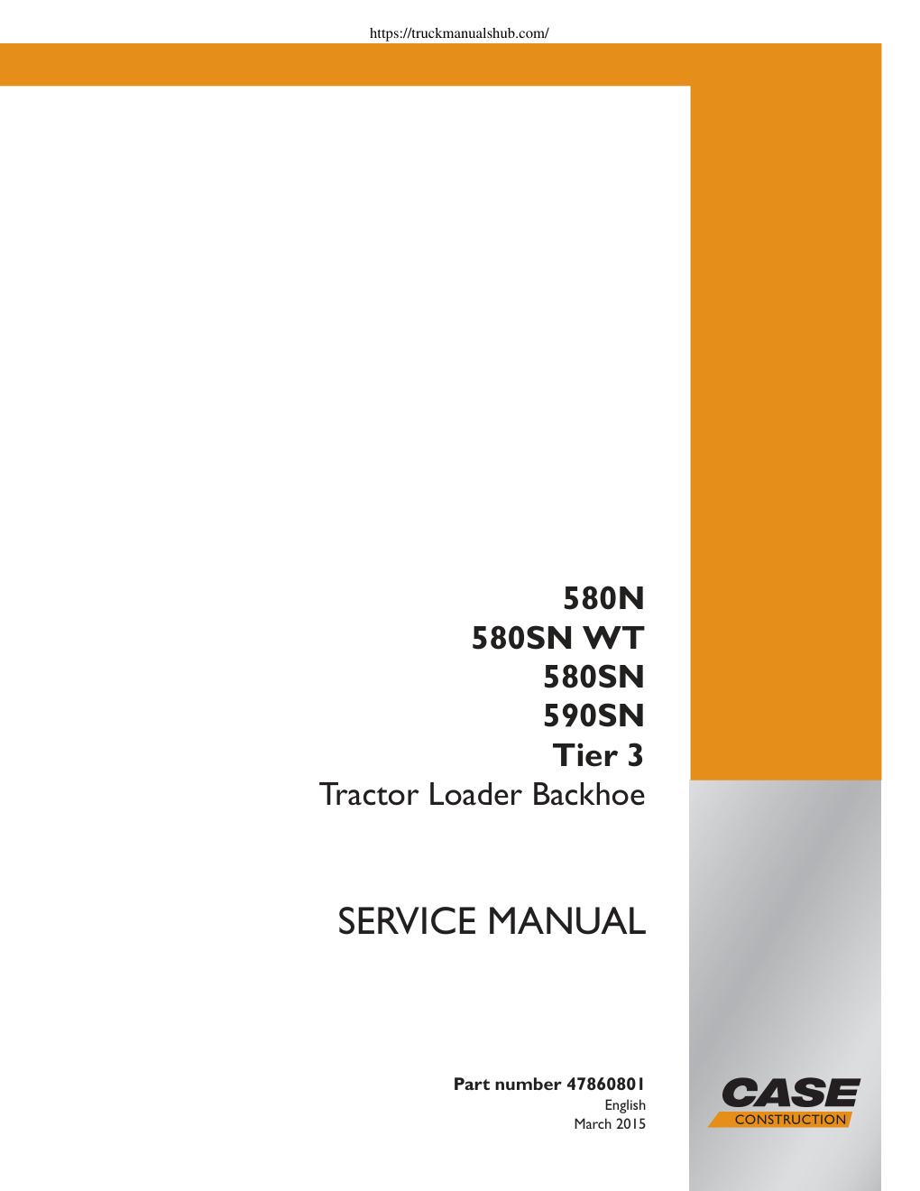 Première page de Case 580N 580SN WT 580SN 590SN Service Manual