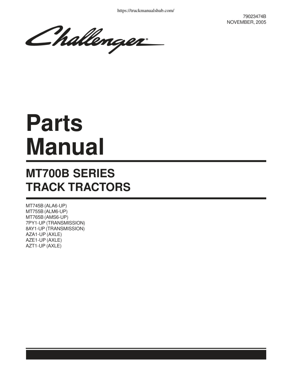 Première page de Challenger Tractor MT700 B Parts Manual