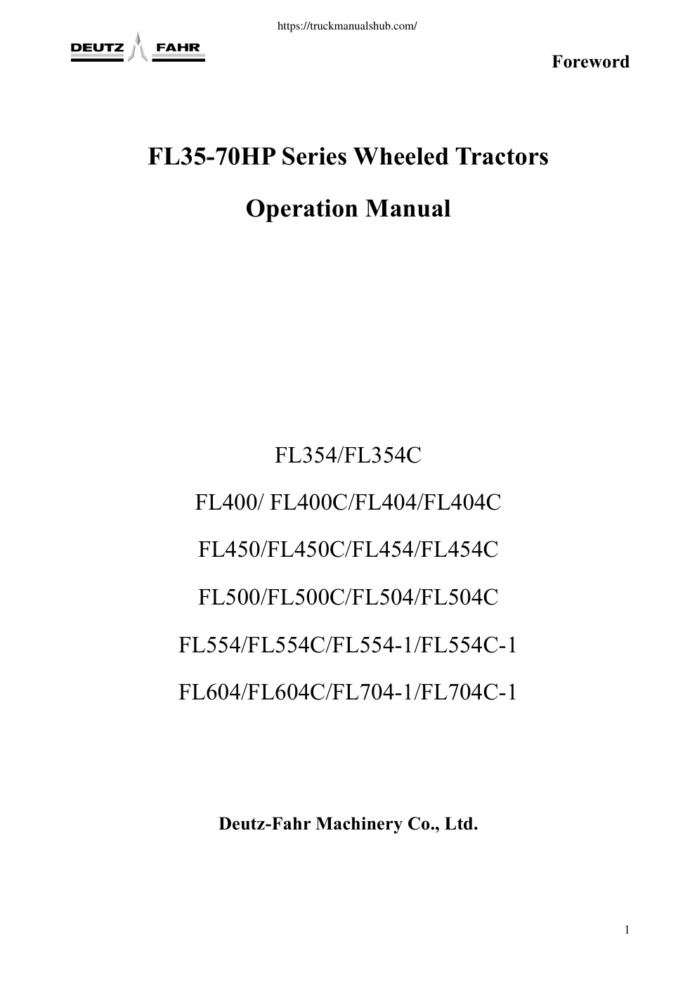 Première page de DEUTZ FAHR FL35 70HP Fl504 Fl504c Fl554 Fl554c Fl554 1 Fl554c 1 Fl604 Fl604c Fl704 1 Fl704c 1 Series Operation Manual