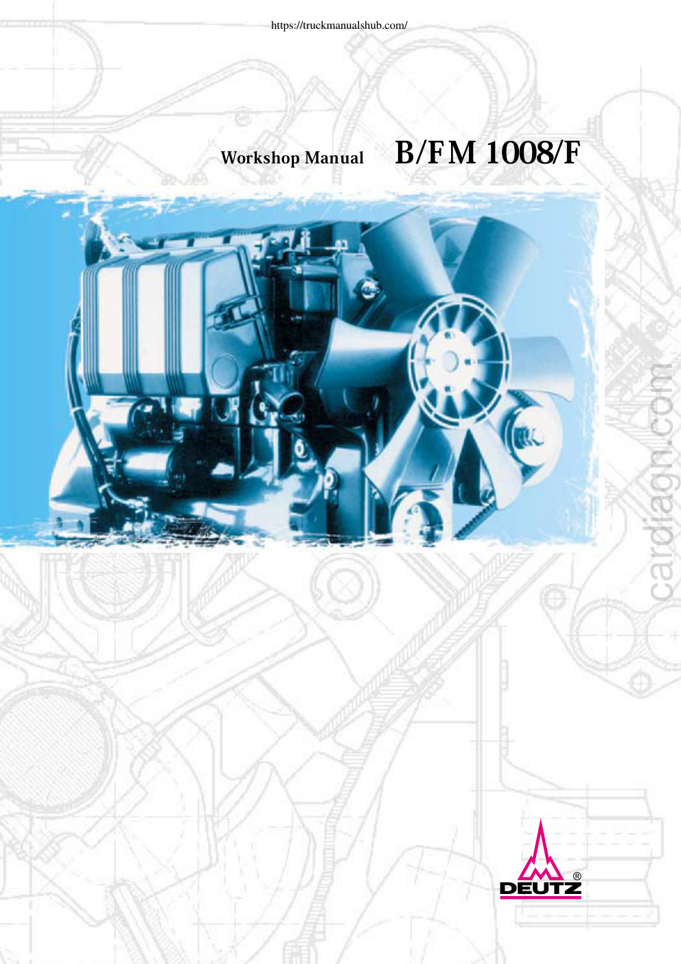 Première page de Deutz Engines B FM 1008 F Workshop Manual