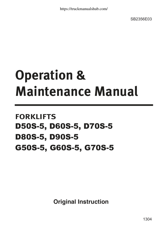 Première page de Doosan D50S 5 D60S 5 D70S 5D80S 5 D90S 5G50S 5 G60S 5 G70S 5 Lift Trucks Operations Maintenance Manual
