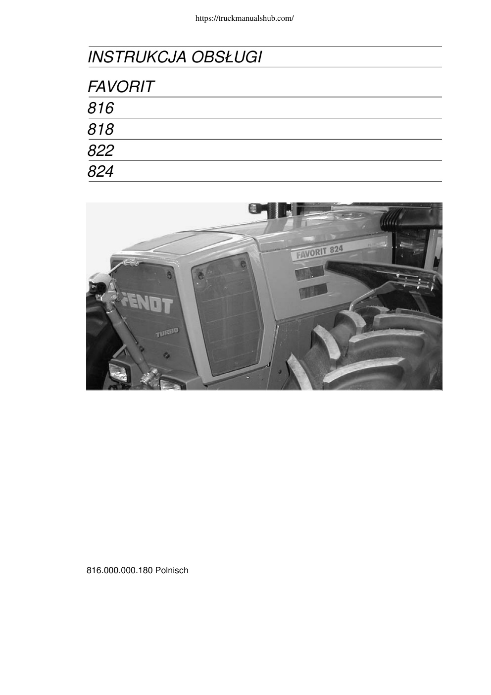 Première page de Fendt Instrukcja Obslugi Ciagniki 816 818 822 824 Favorit