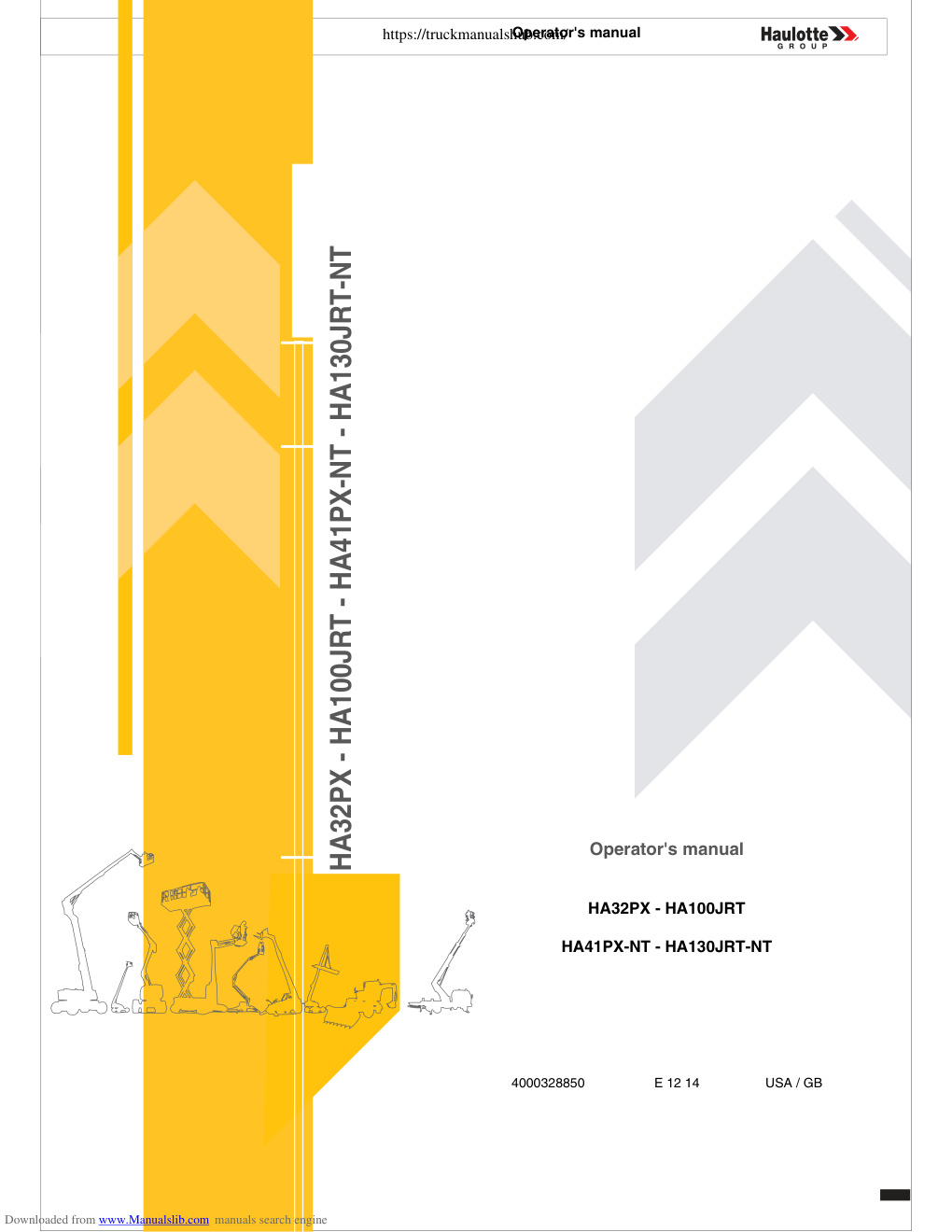 Première page de Haulotte HA32PX HA41PX NT HA100JRT HA130JRT NT Operator s Manual