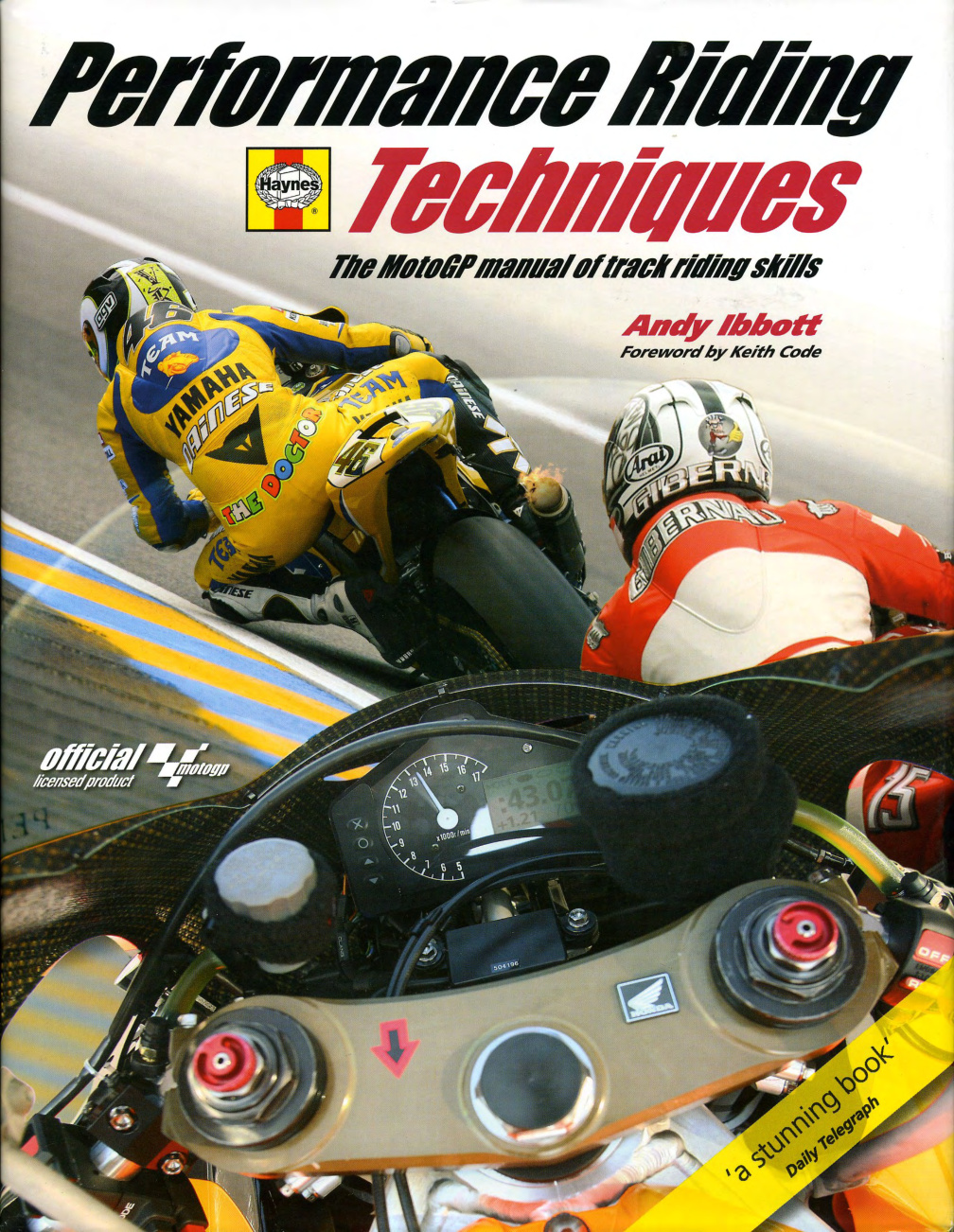 Première page de Haynes Performance Riding Techniques The Motogp Manual Of Track Riding Skills 2006 Andy Ibbott