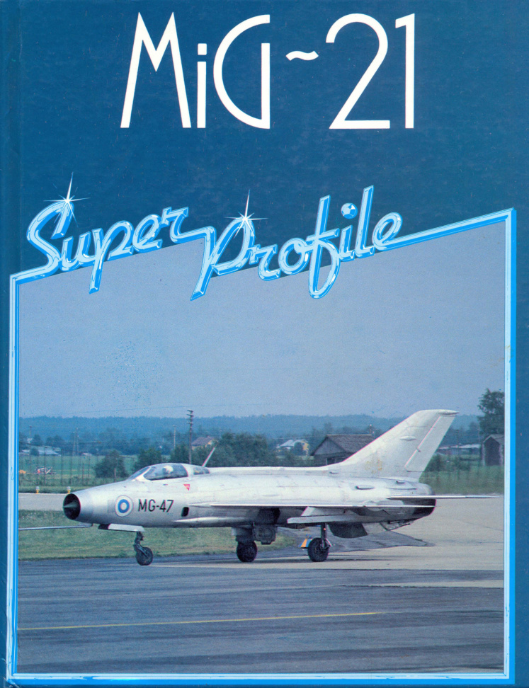 Première page de Haynes Super Profile MiG 21 1984