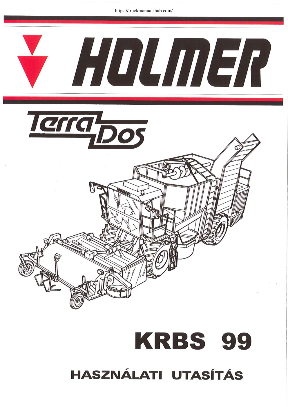 Première page de Holmer T2 BA 1999 Ungarisch Operator s and Maintenance Manual