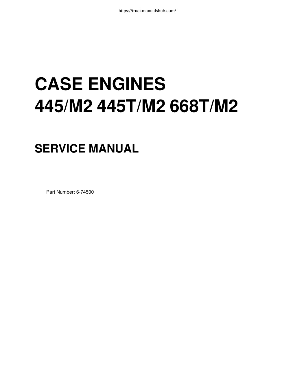 Première page de Case 445 M2 445T M2 668T M2 Engine Service Manual