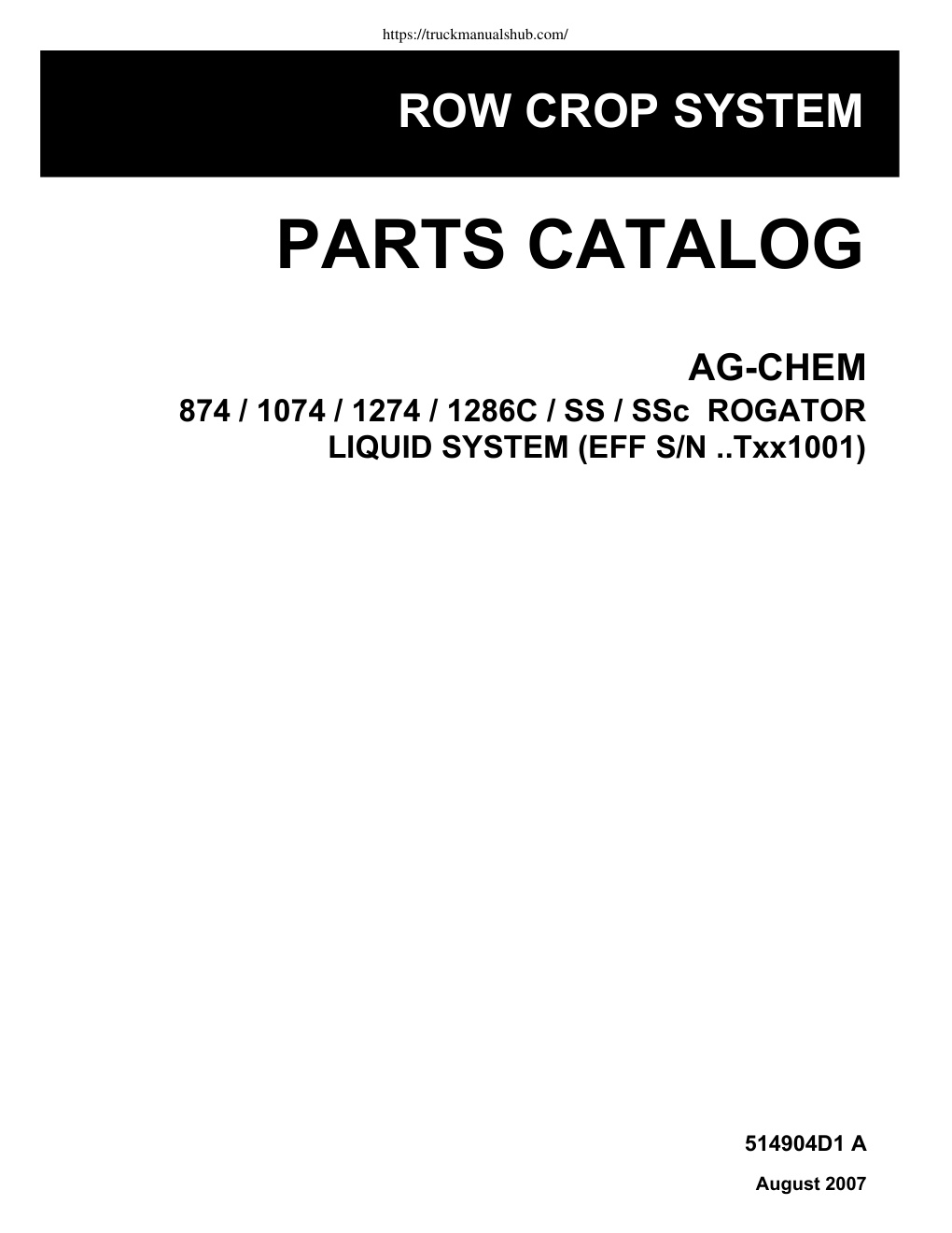 Première page de Challenger Row Crop 874 1074 1274 1286C SS SSc ROGATOR Parts Manual