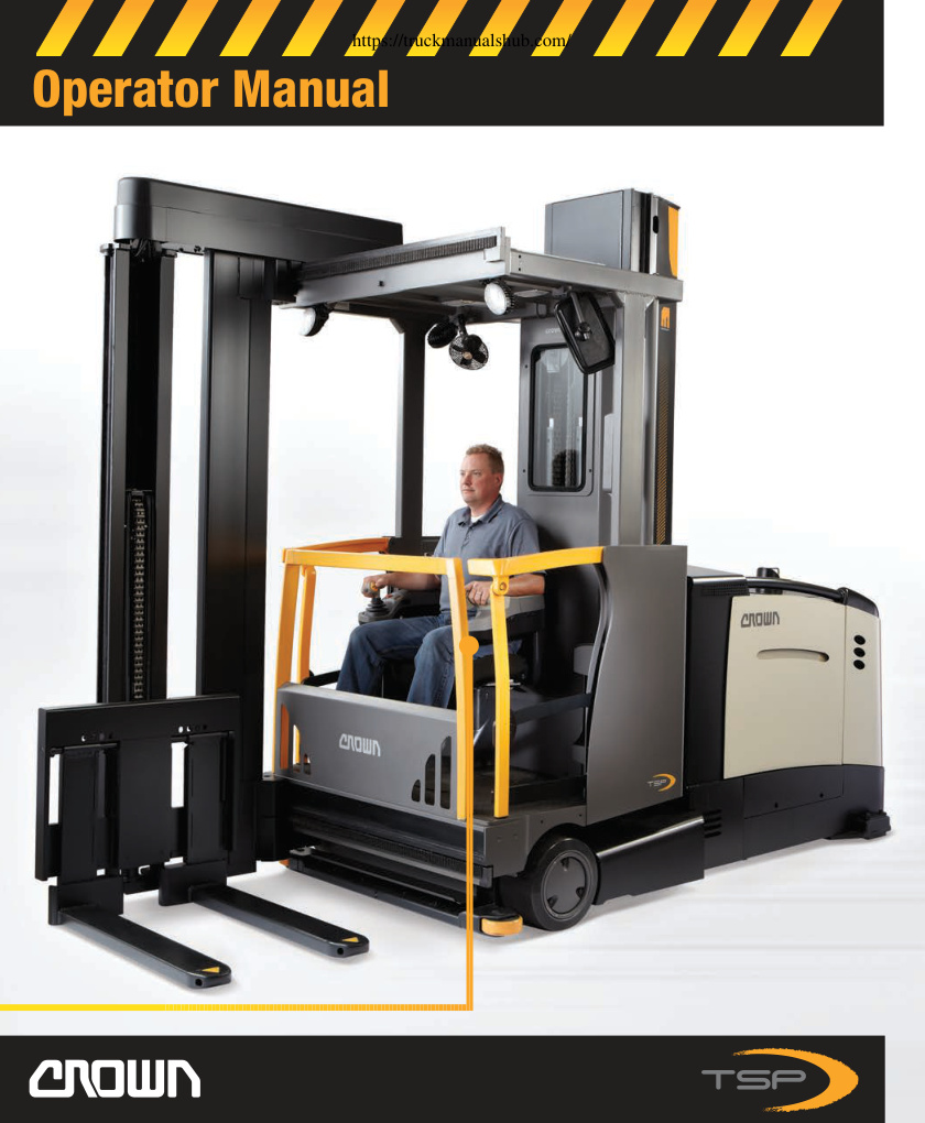 Première page de Crown Very Narrow Aisle Reach Trucks TSP7000 Operator Manual