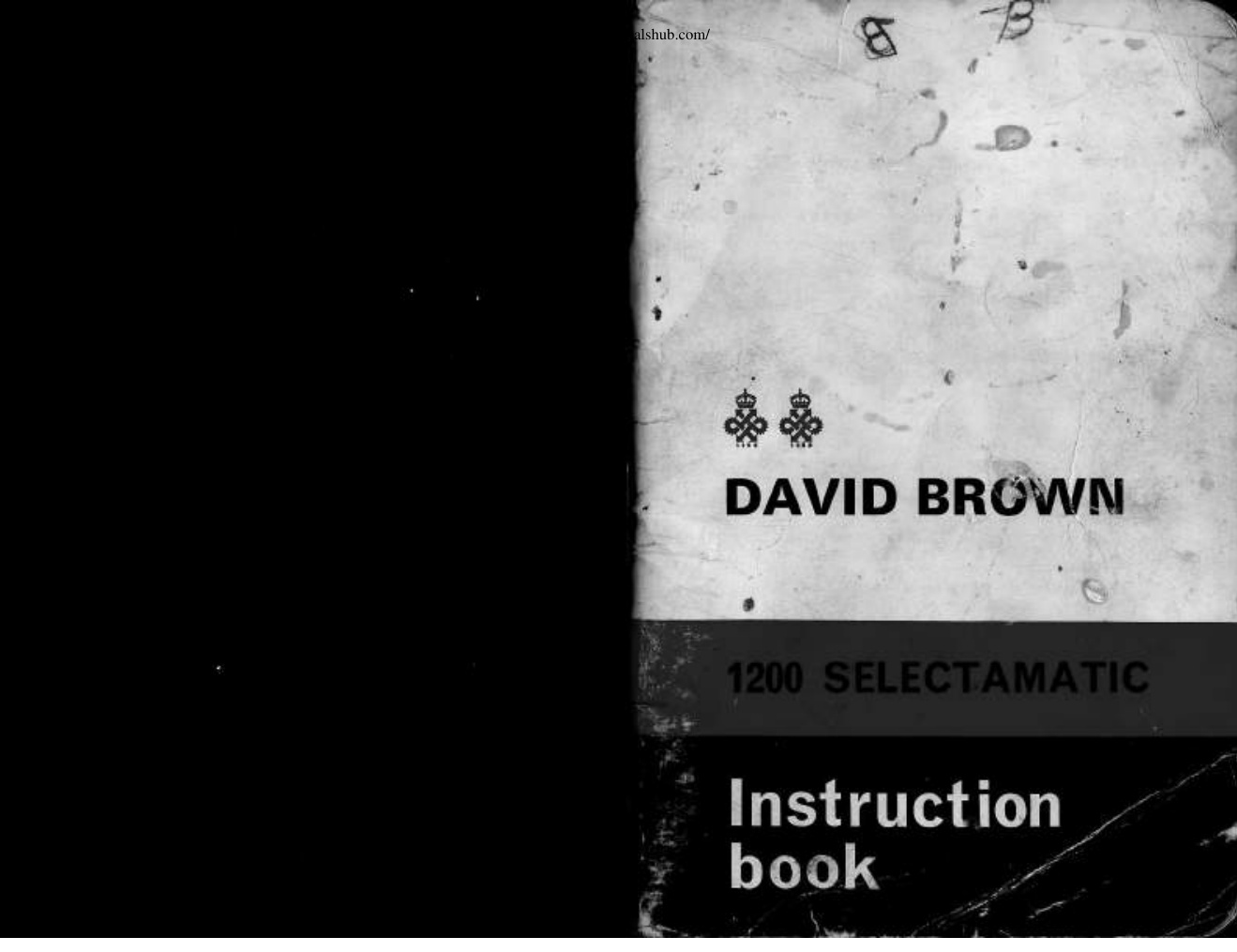 Première page de David Brown 1200 Selectamatic Instruction Book