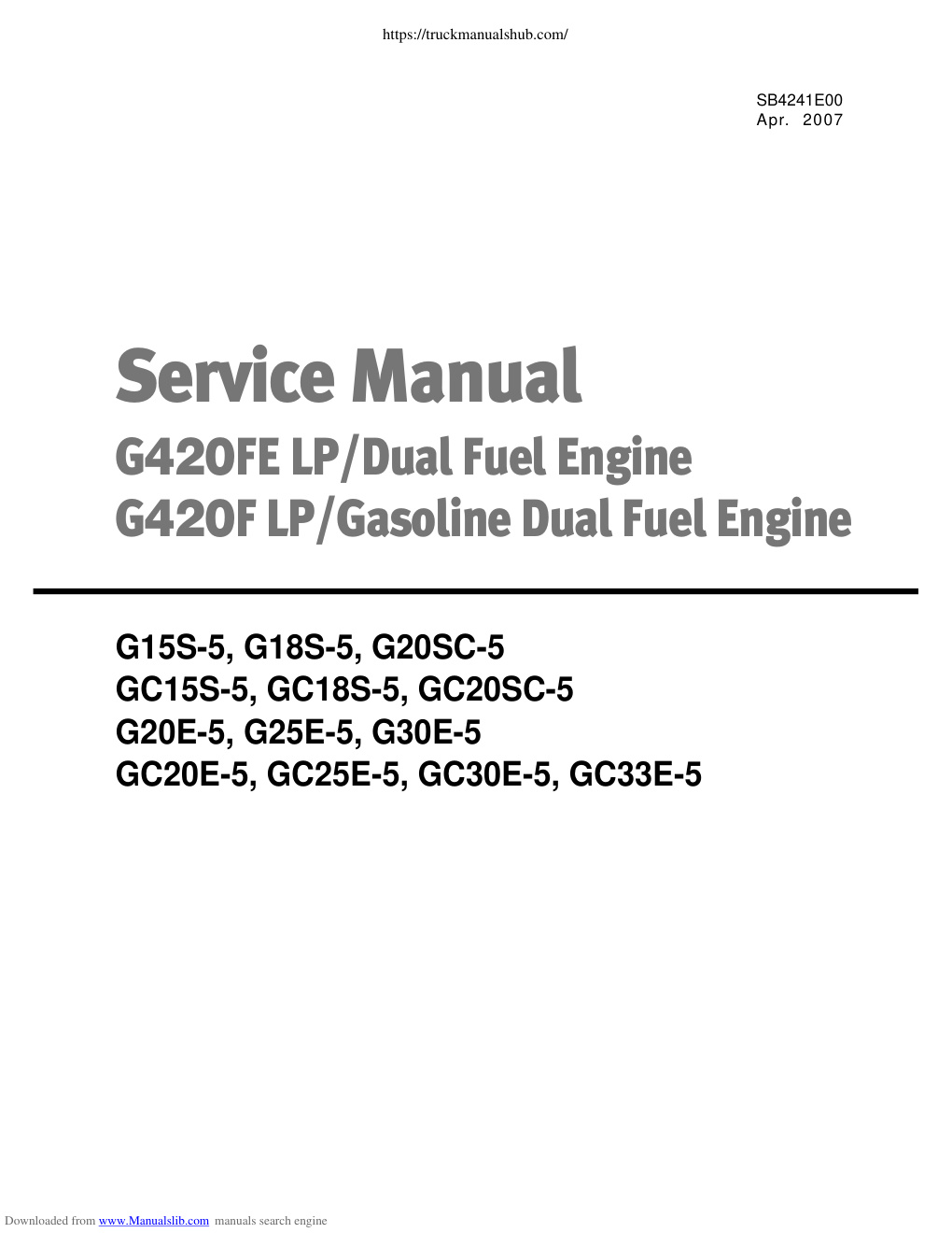 Première page de Doosan G15S 5 G18S 5 G20SC 5GC15S 5 GC18S 5 GC20SC 5G20E 5 G25E 5 G30E 5GC20E 5 GC25E 5 GC30E 5 GC33E 5 Service Manual