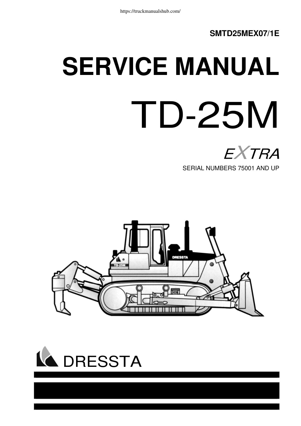 Première page de Dressta TD 25M Operator s and Maintenance Manual
