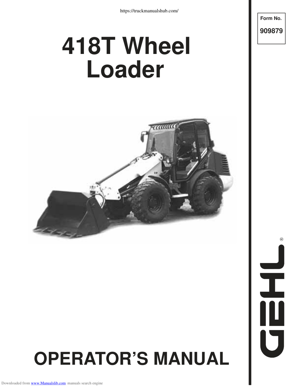 Première page de Gehl 418T Wheel Loader Operator s Manual