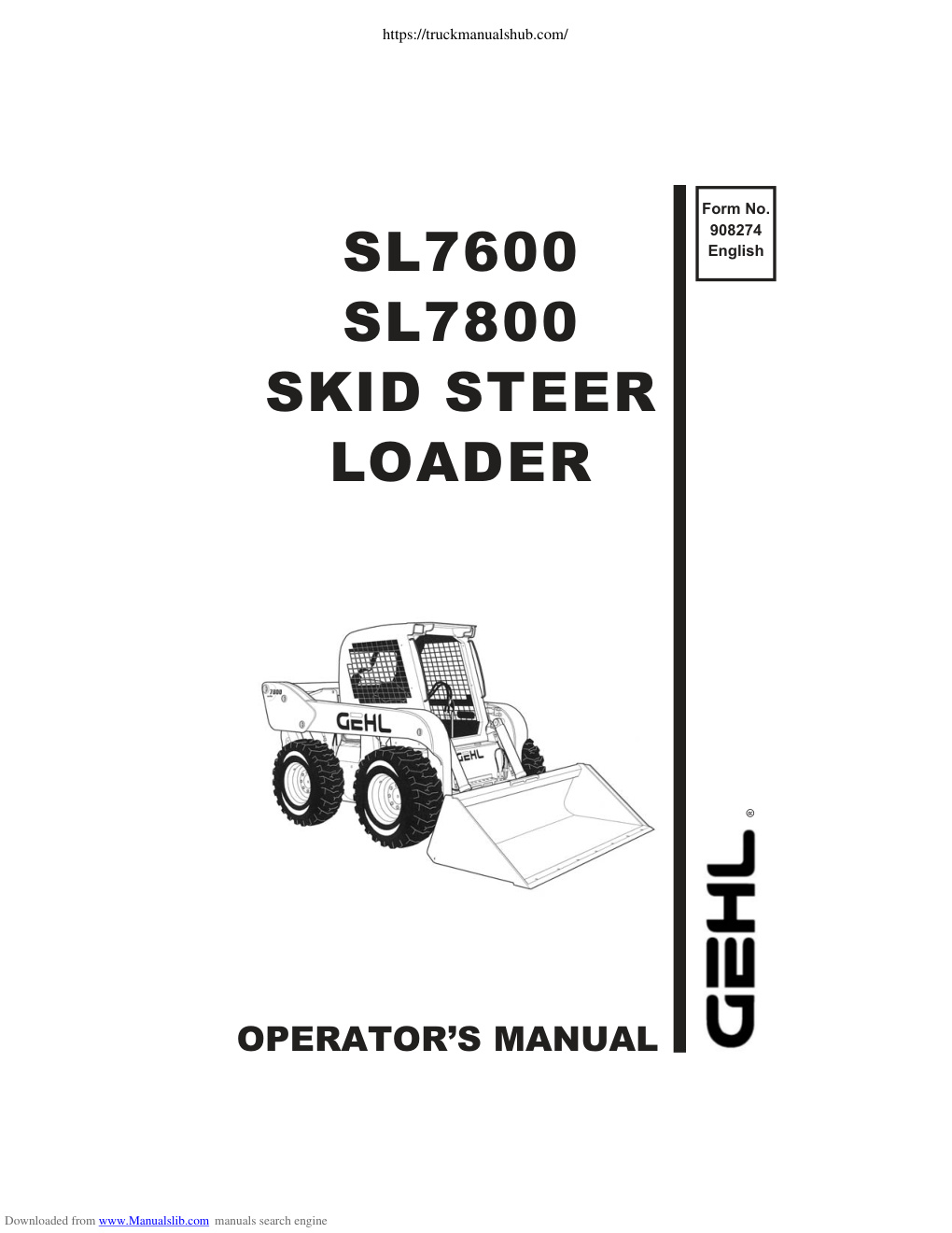 Première page de Gehl SL7600 SL7800 Operator s and Maintenance Manual