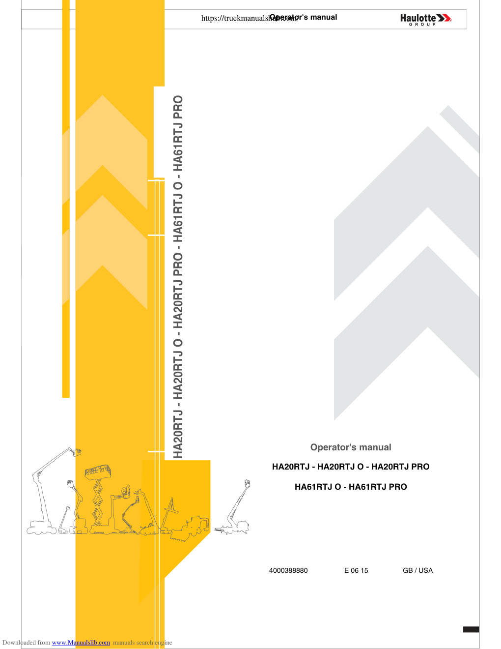 Première page de Haulotte HA20RTJ HA20RTJ PRO HA61RTJ O HA61RTJ PRO Operator s Manual