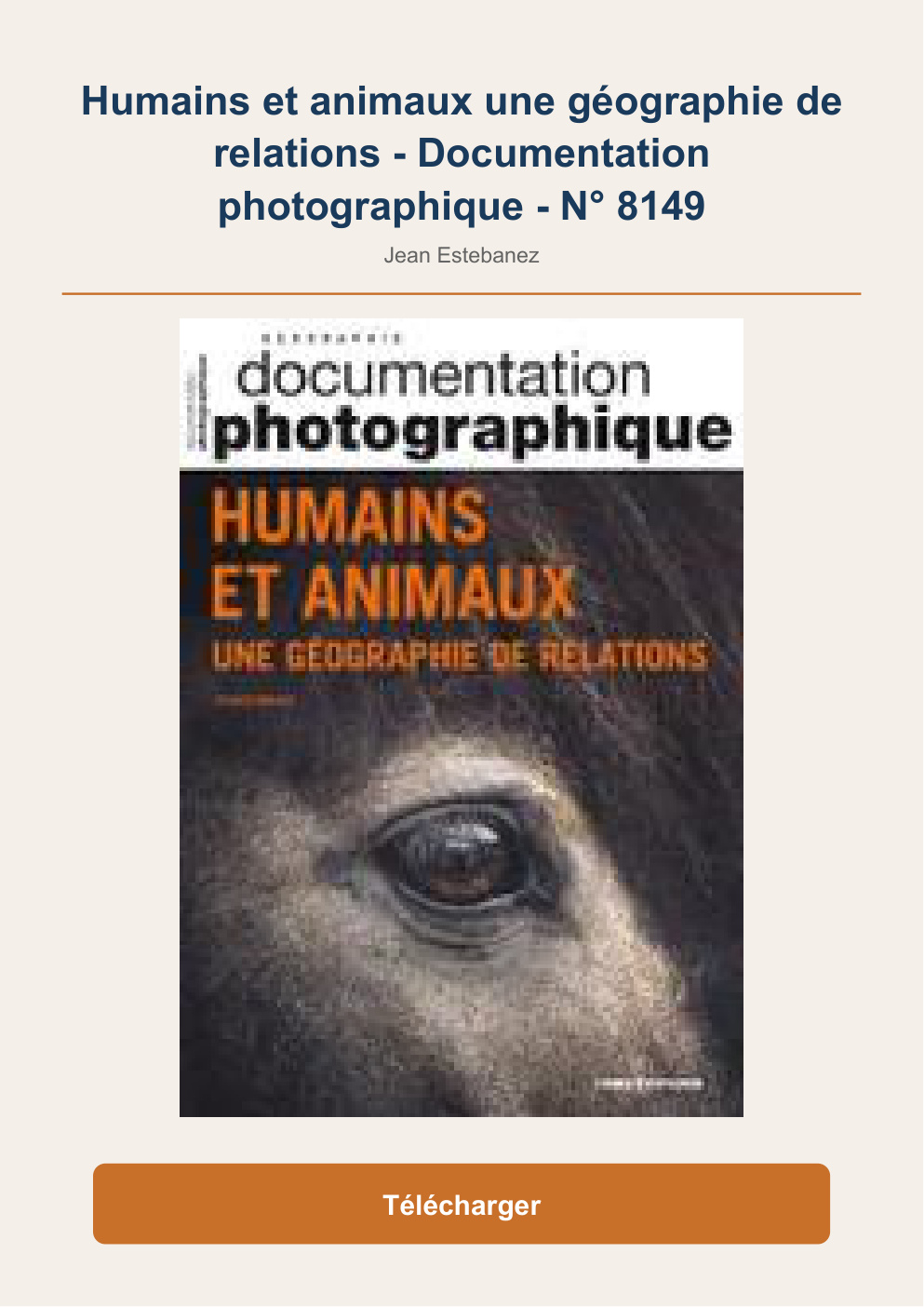 Première page de Humains et animaux une géographie de relations Documentation photographique Jean Estebanez