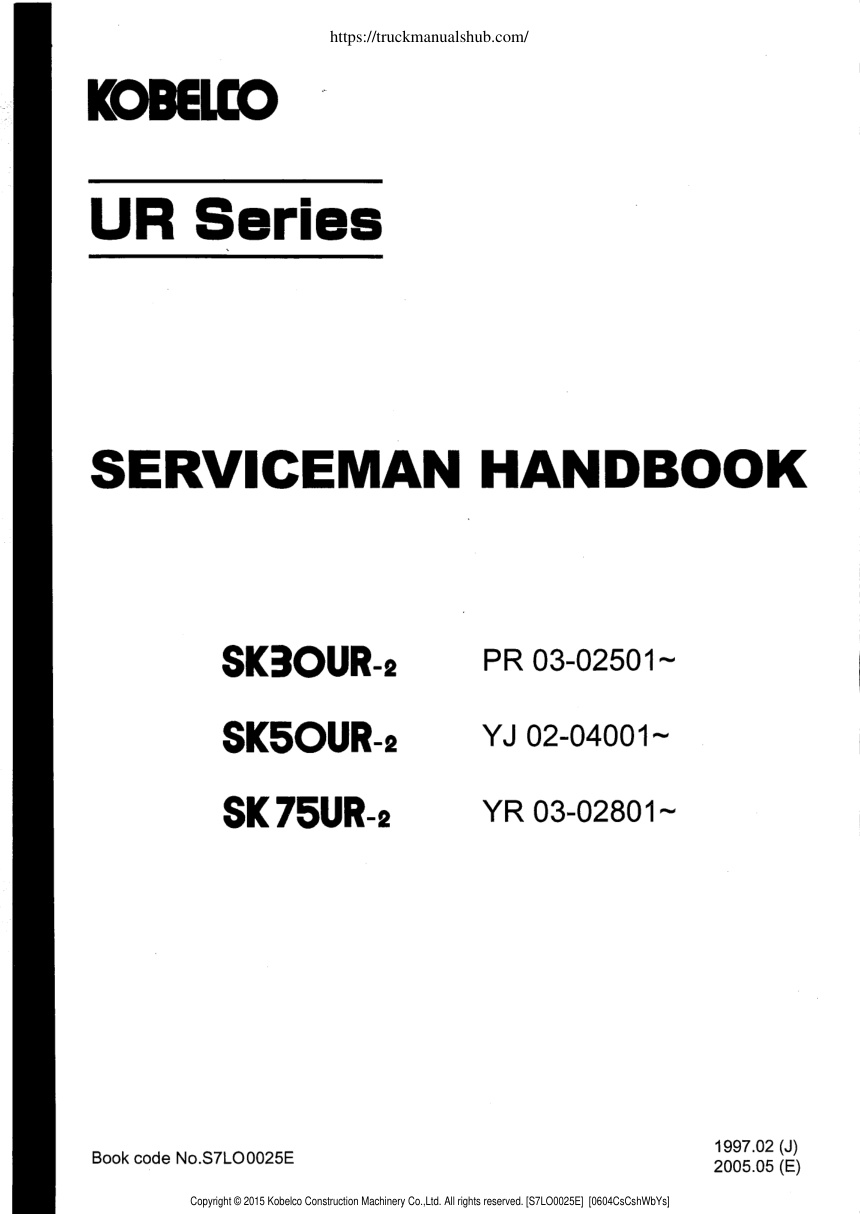 Première page de Kobelco UR Series SK3OUR 2 SK5OUR 2 SK75UR 2 Service Manual