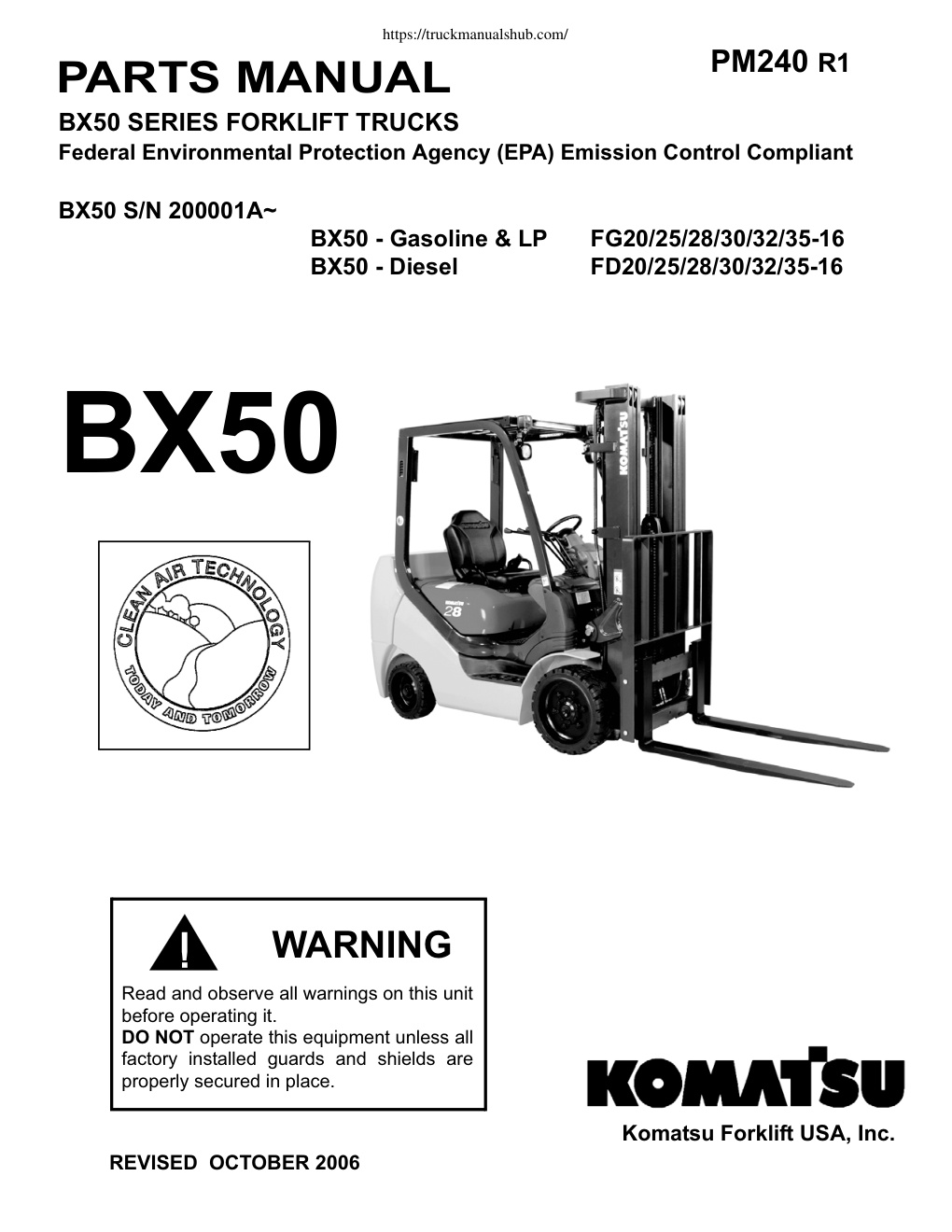 Première page de Komatsu BX50 Forklift Trucks FG20 25 28 30 32 35 16 FD20 25 28 30 32 35 16 Parts Manual
