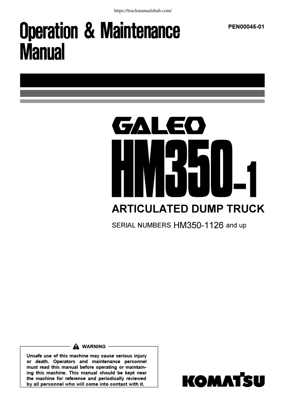 Première page de Komatsu Galeo HM350 1 Articulated Dump Truck Operation Maintenance Manual