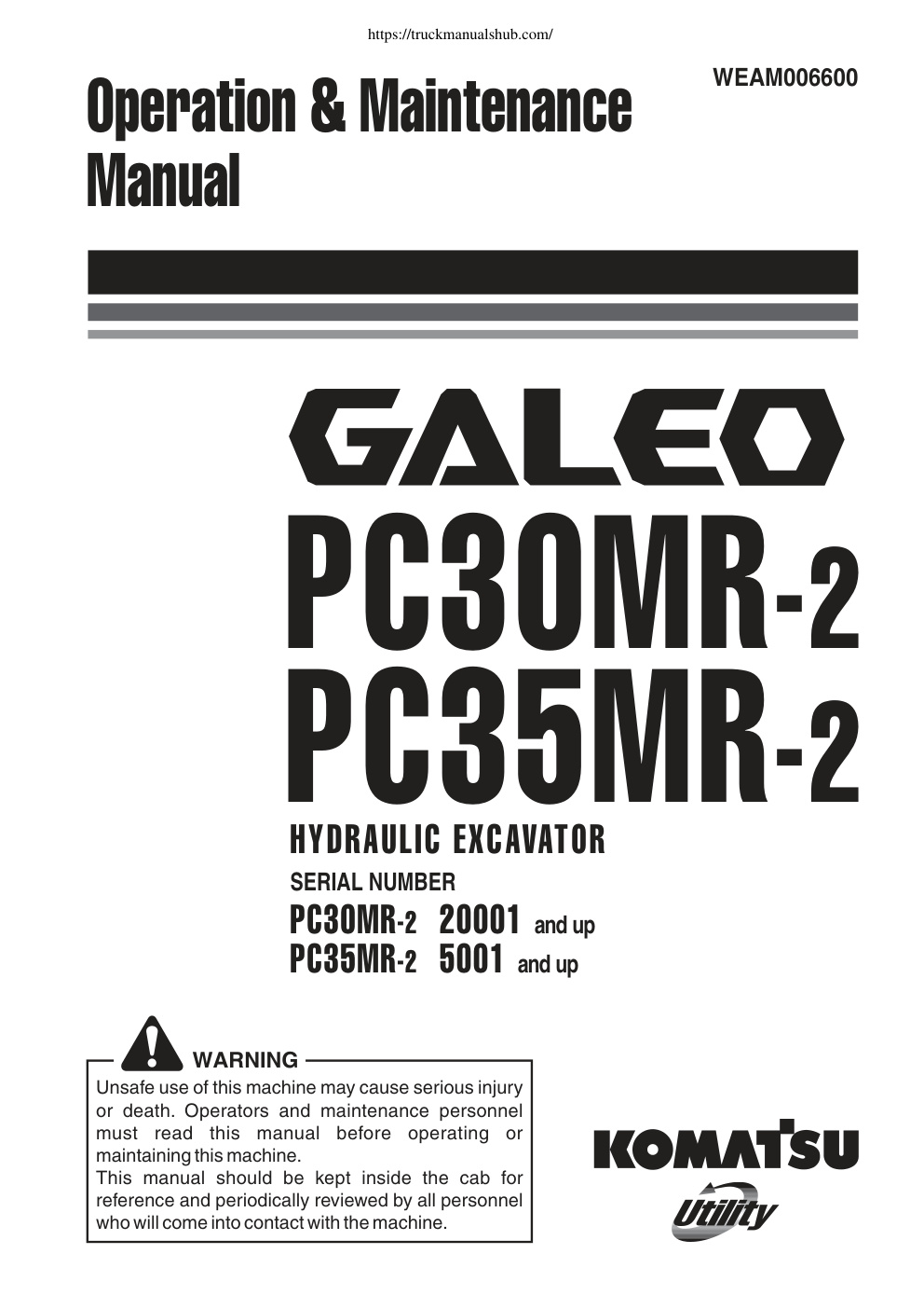 Première page de Komatsu Galeo PC30MR 2 PC35MR 2 Hydraulic Excavator Operation Maintenance Manual