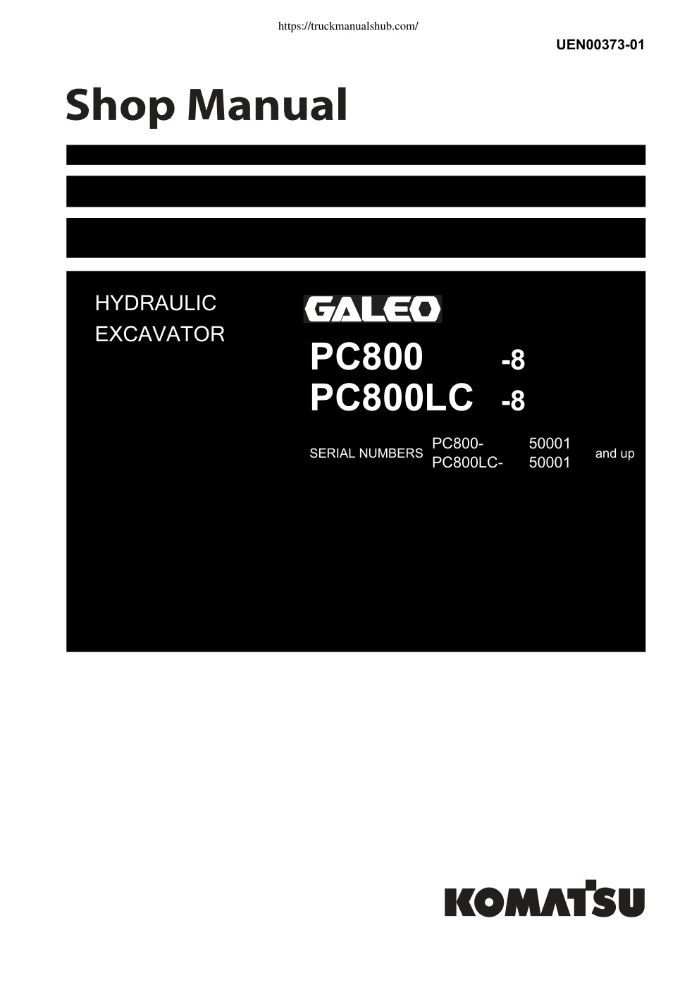 Première page de Komatsu Galeo PC800 PC800LC Shop Manual