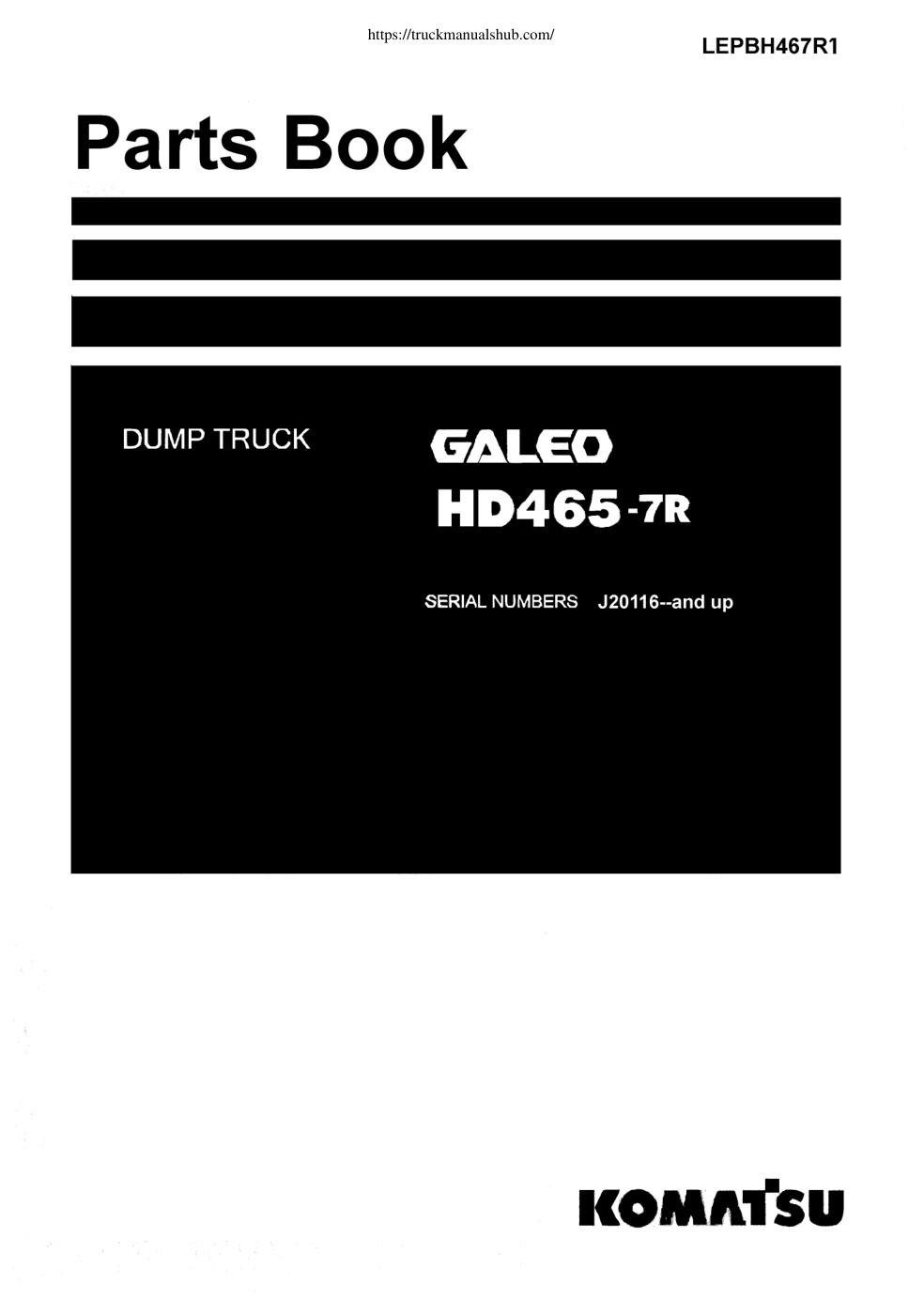 Première page de Komatsu HD465 7R Parts Book