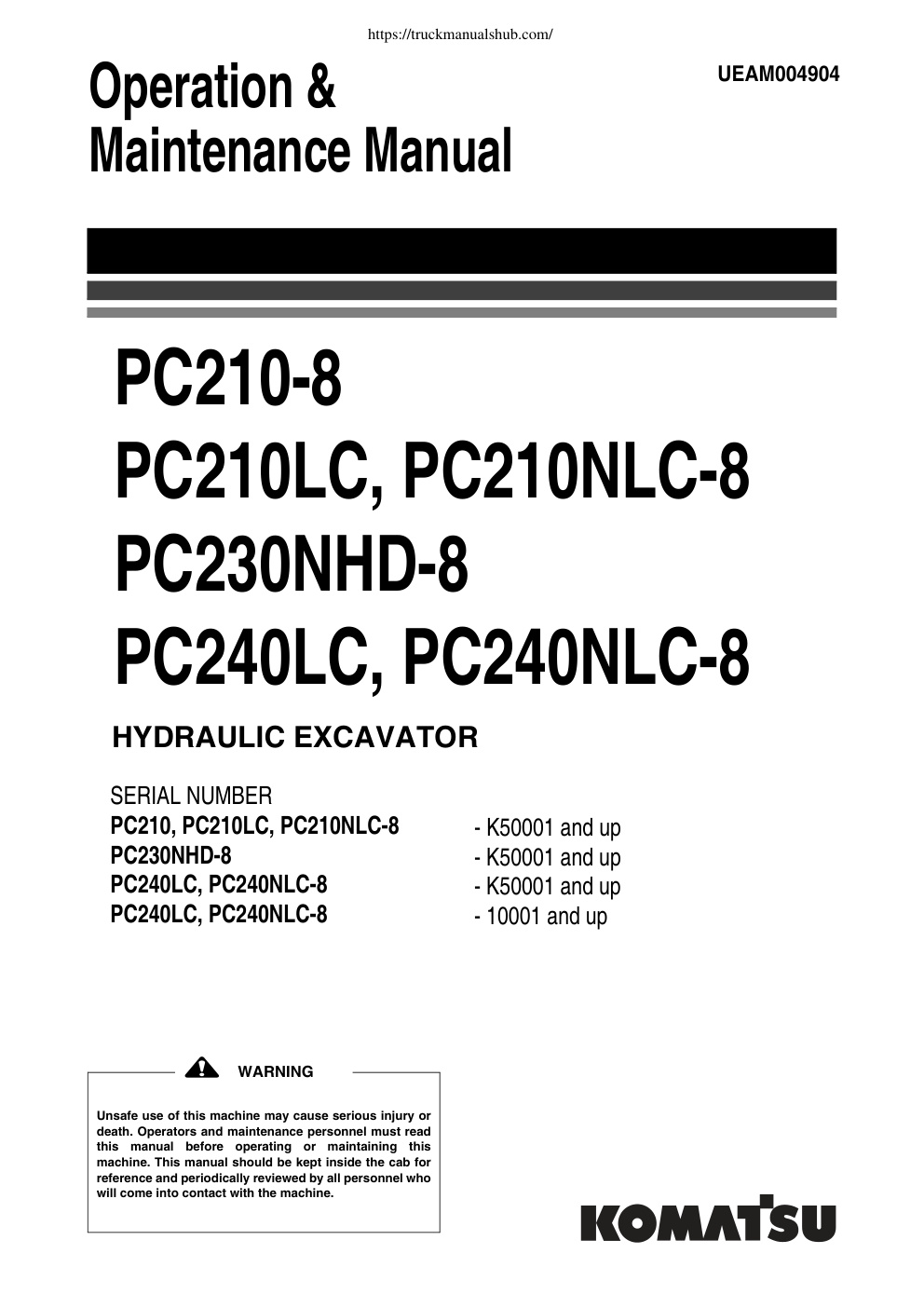 Première page de Komatsu PC210 PC210LC PC210NLC 8 PC230NHD 8 PC240LC PC240NLC 8 PC240LC PC240NLC 8 K50001 Operation Maintenance Manual