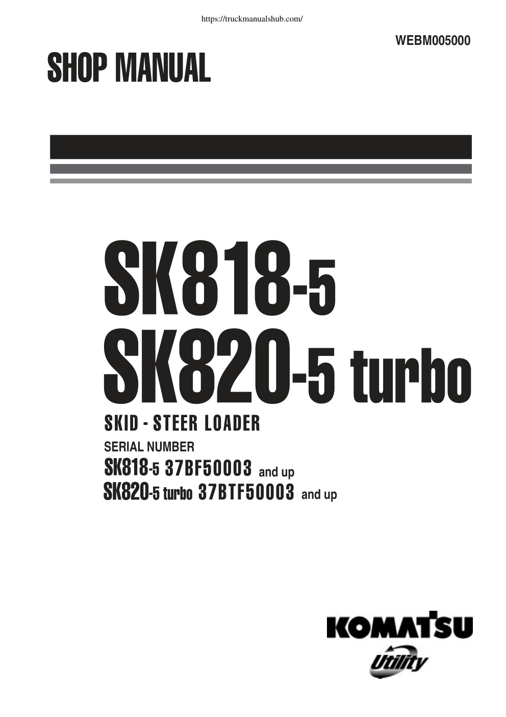 Première page de Komatsu SK818 5 SK820 5 turbo Shop Manual