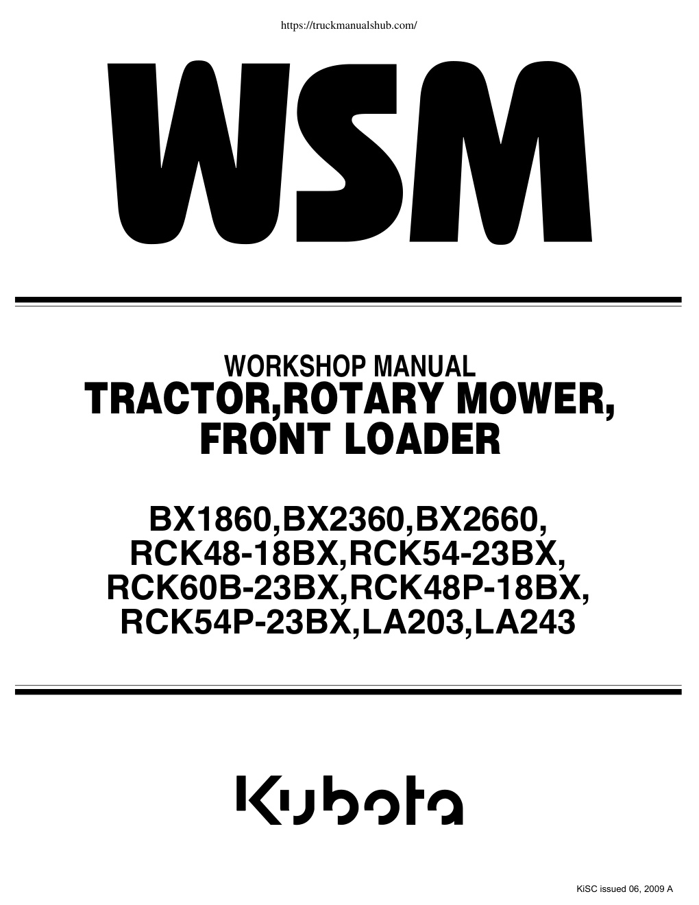 Première page de Kubota BX1860 BX2360 BX2660 RCK48 18BX RCK54 23BX RCK60B 23BX RCK48P 18BX RCK54P 23BX LA203 LA243 Tractor Rotary Mower Front loader Workshop Manual