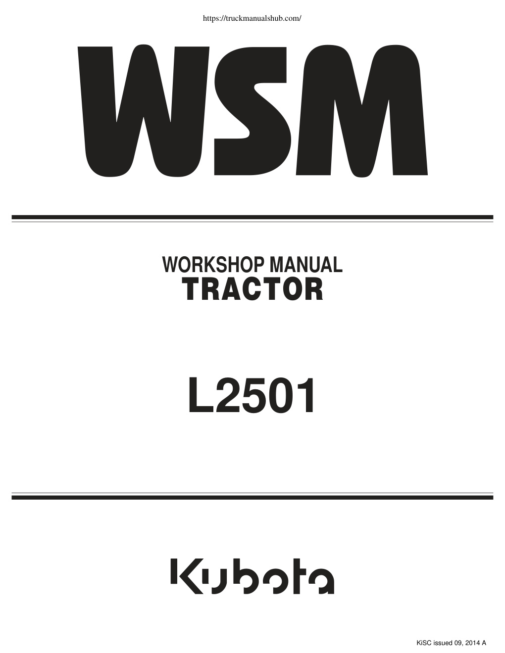 Première page de Kubota L2501 Tractor Workshop Manual