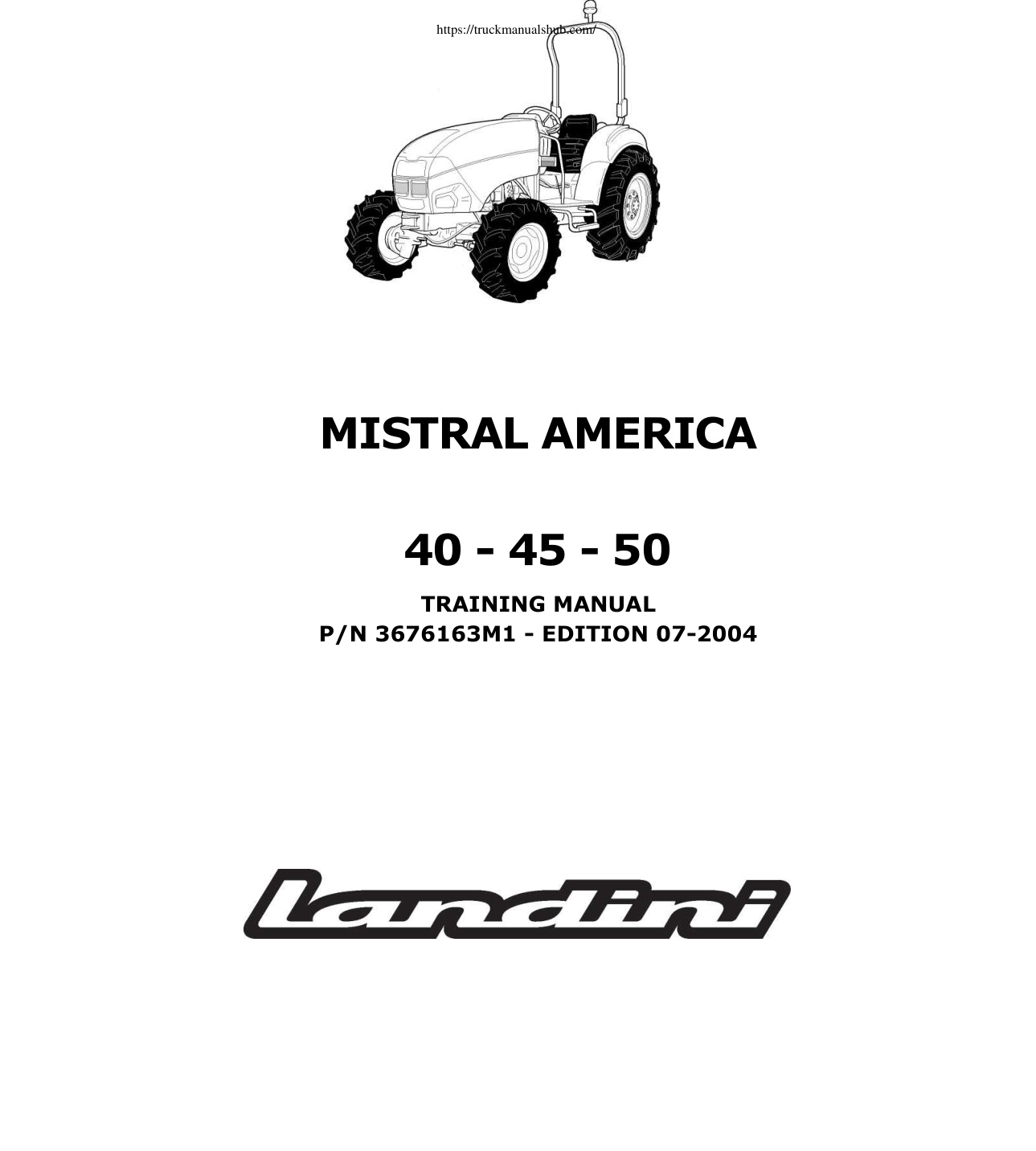 Première page de Landini Mistral America 40 45 50 Service Manual