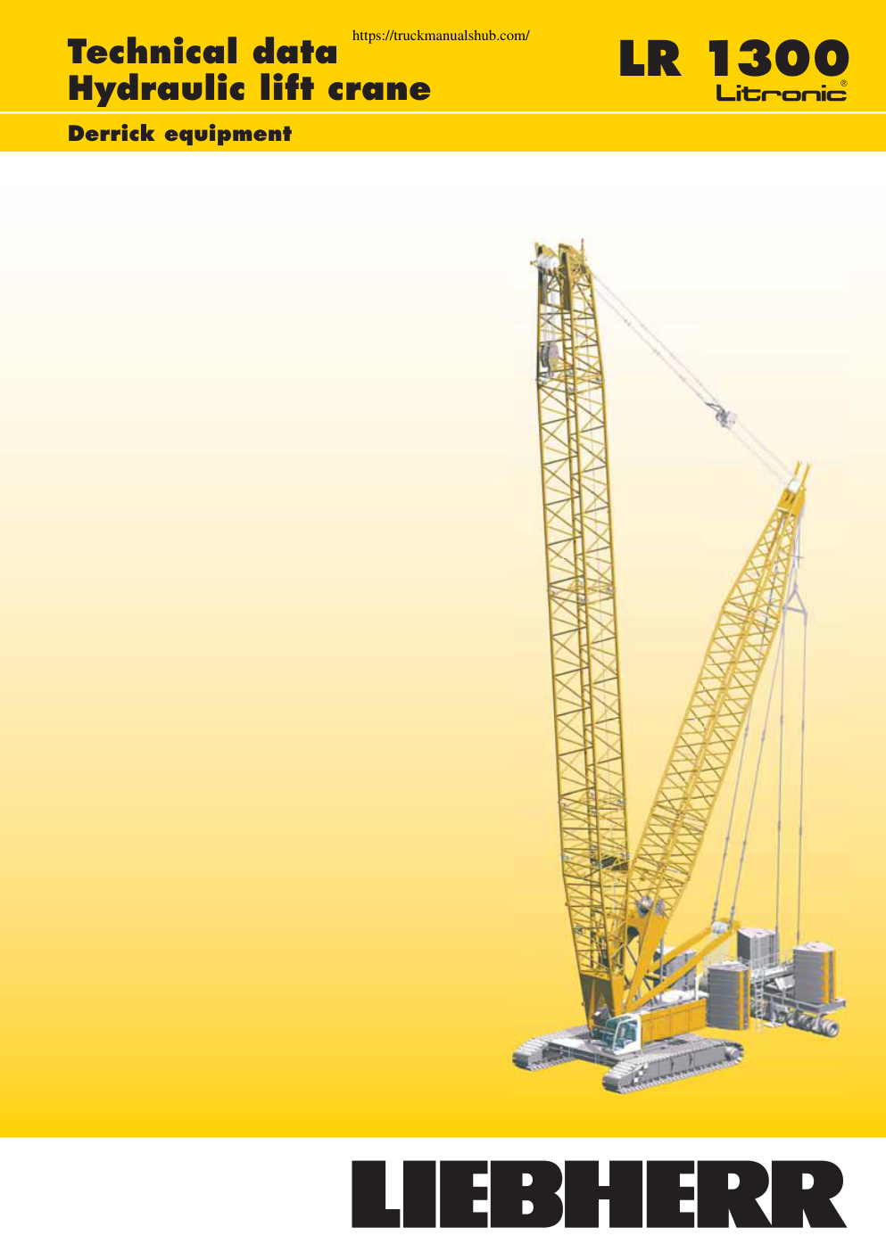 Première page de Liebherr LR 1300 Derrick Load Chart