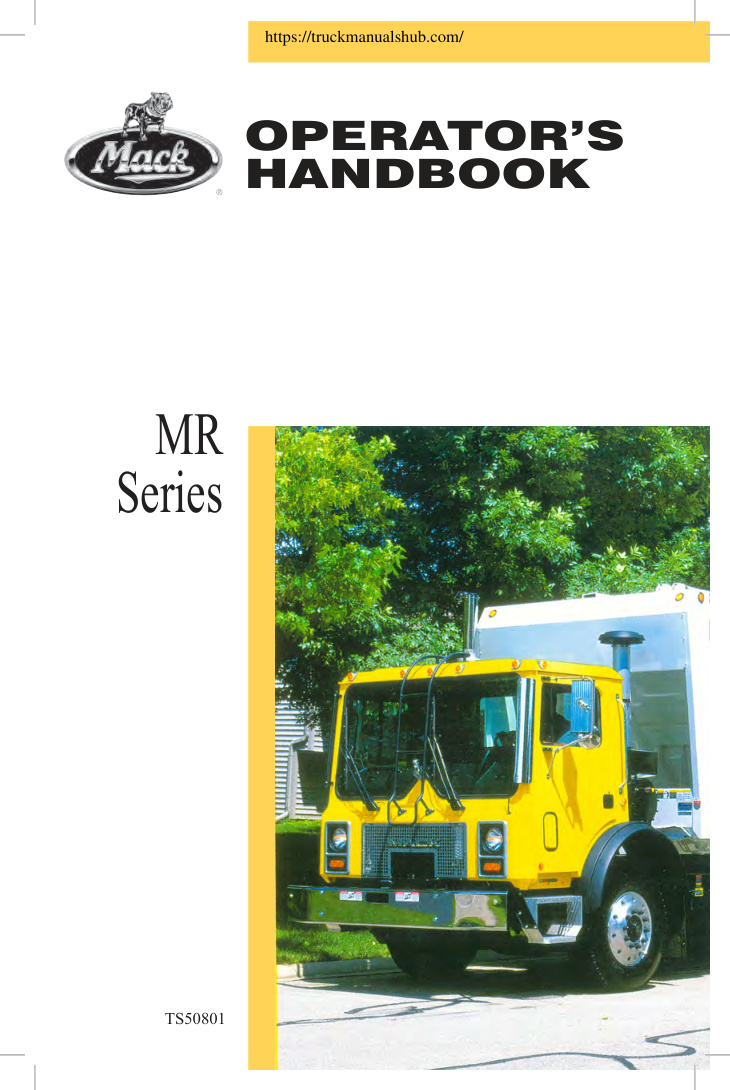 Première page de Mack MR Series Operator s Handbook