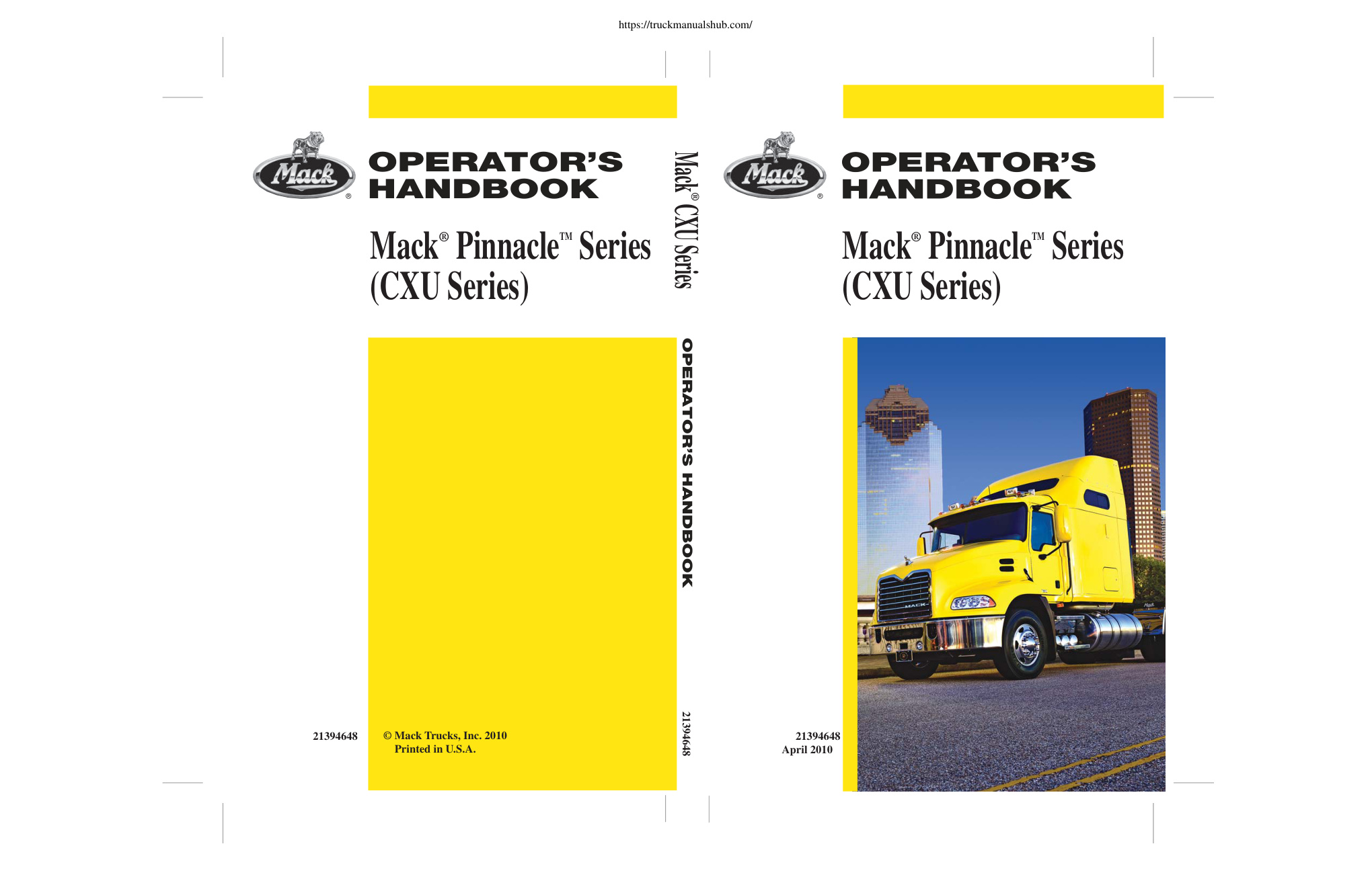 Première page de Mack Pinnacle CXU Series Operator s Handbook 2010