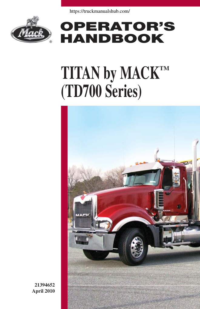 Première page de Mack Titan TD700 Series Operator s Handbook 2010