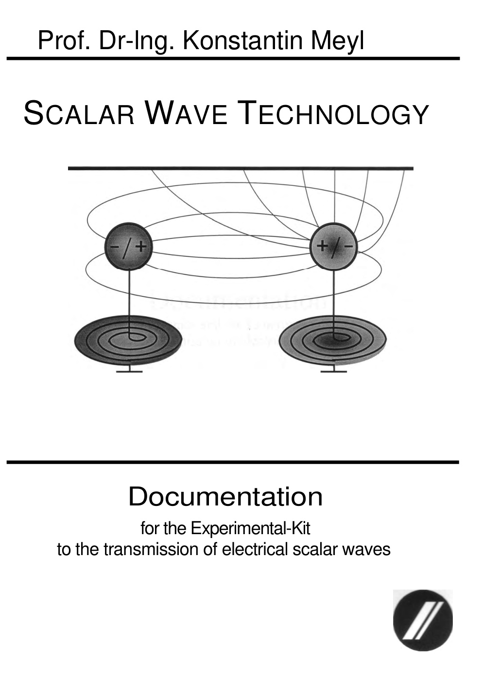 Première page de Meyl Scalar Wave Technology Documentation for the Experimental Kit to the transmission of electrical