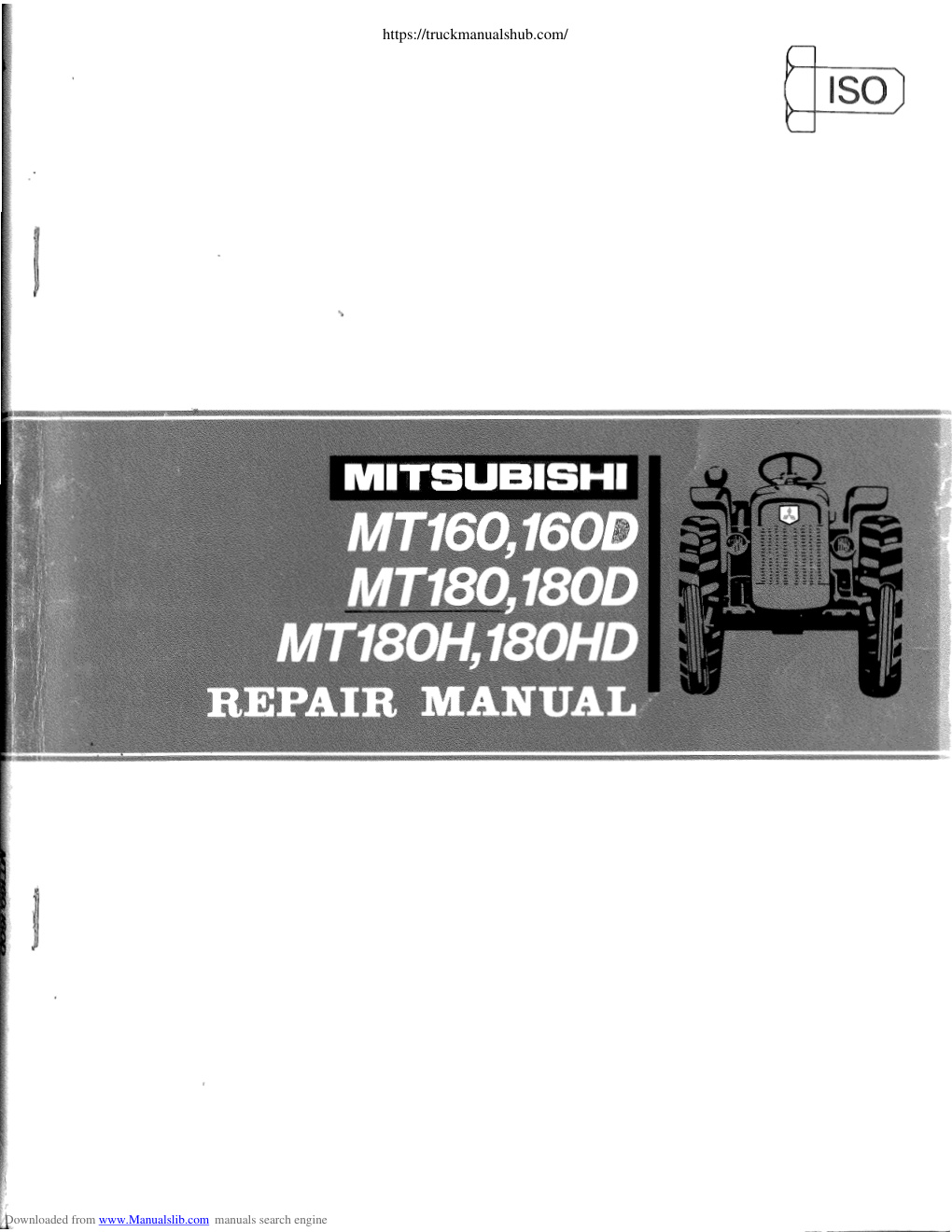 Première page de Mitsubishi MT160 160D MT180 180D MT180H 180 HD Repair Manual