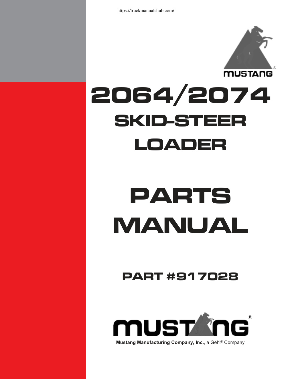 Première page de Mustang 2064 2074 Skid Steer Loader Parts Manual