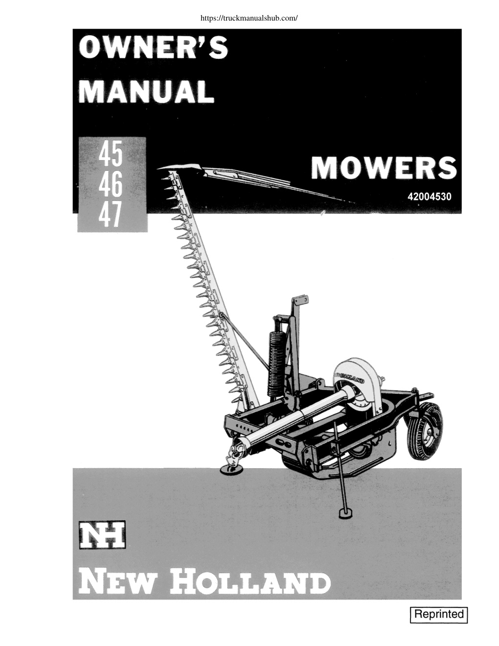 Première page de New Holland Sickle Mower 45 46 47 Parts and Owner s Manual