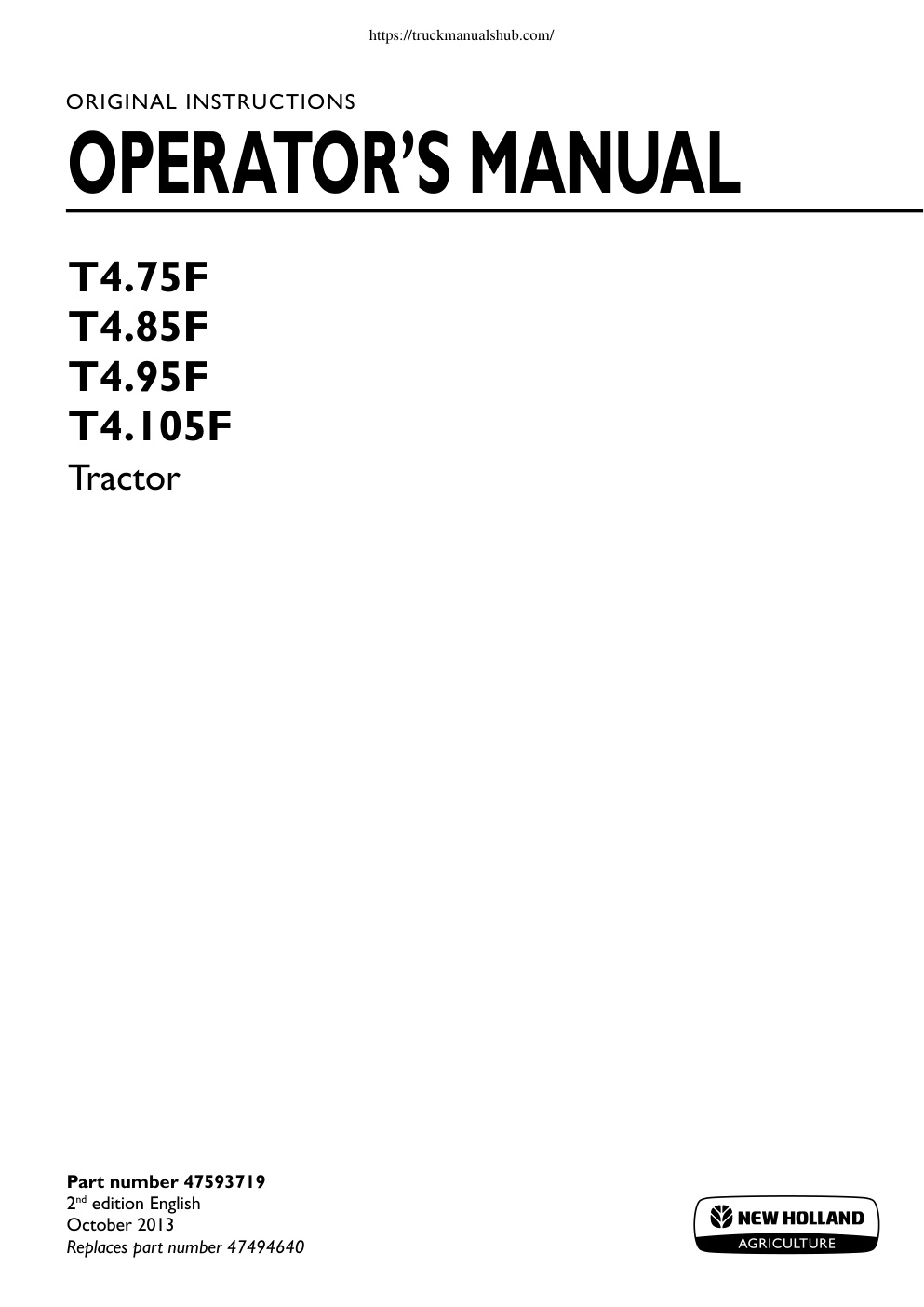 Première page de New Holland T4 75F T4 85F T4 95F T4 105F Tractor Operator s Manual