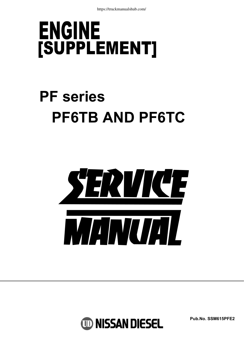 Première page de Nissan Engine PF series PF6TB and PF6TC Service Manual