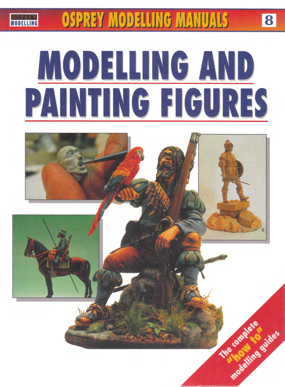 Première page de Osprey Modelling Manuals 008 Modelling and Painting Figures