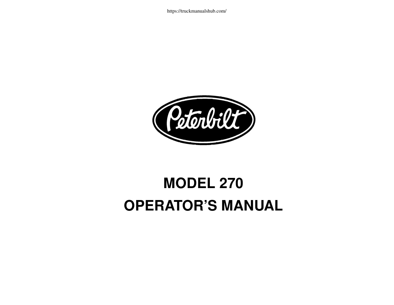 Première page de Peterbilt 270 Operator s Manual