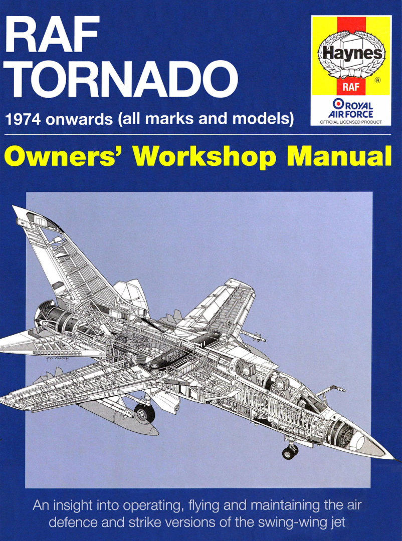 Première page de RAF Tornado 1974 onwards all marks and models Owners Workshop Manual Haynes Publishing