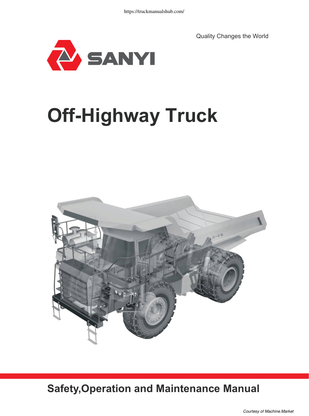 Première page de SANY SRT45 Off Highway Truck Safety Operation And Manitenance Manual